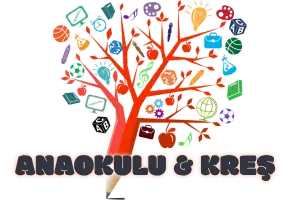 Kreş ve Anaokulları 